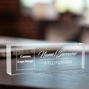 Personalized Engraved Acrylic Desk Name Plate with Custom Logo, Clear Transparent Staff Position Table Sign for Office Desk, Custom Text Business Name Plaque Bulk Supply